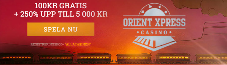 OrientXpress nätcasino no deposit bonus - ange kampanjkoden ALLACASINON och få 100 kr gratis