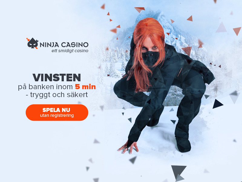 På Ninja Casino utbetalning inom 5 minuter